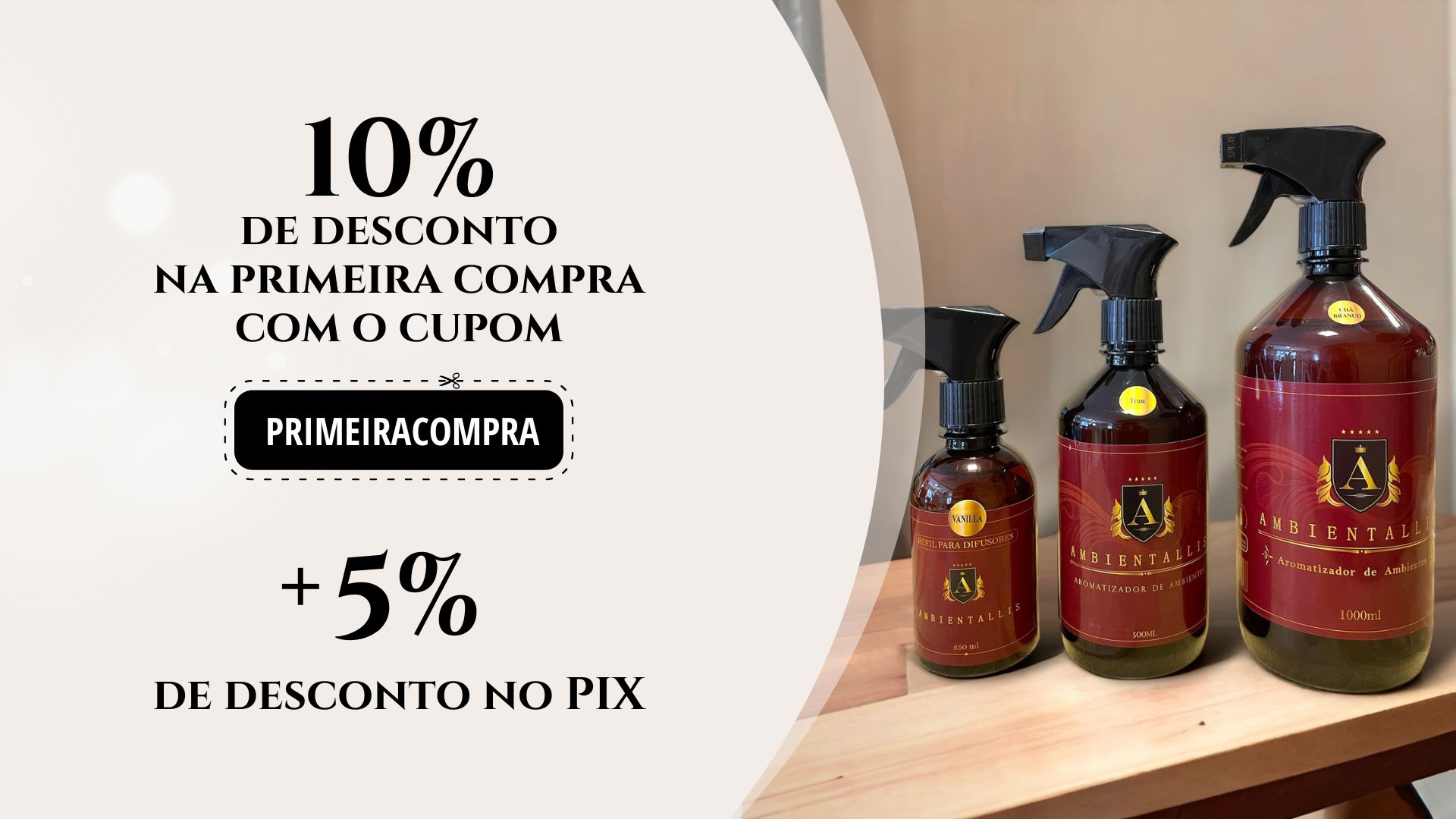 10% de desconto na Primeira Compra com o Cupom PRIMEIRACOMPRA + 5% no PIX