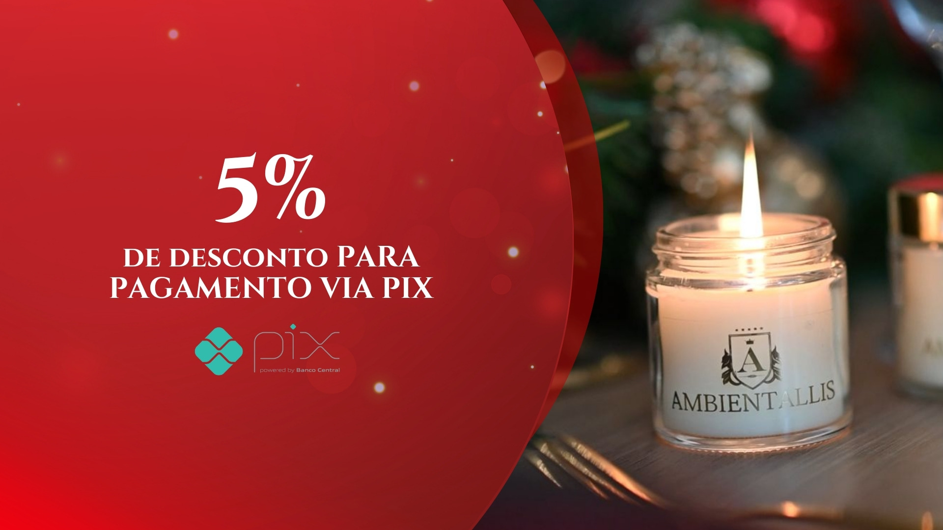 5% de desconto para pagamento no PIX. Natal Perfumado.